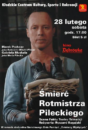 Śmierć rotmistrza Pileckiego