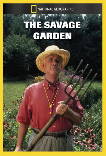 National Geographic: The Savage Garden
