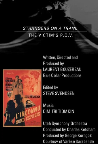 Strangers on a Train: The Victim's P.O.V.