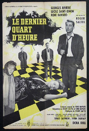 Le Dernier Quart d'heure