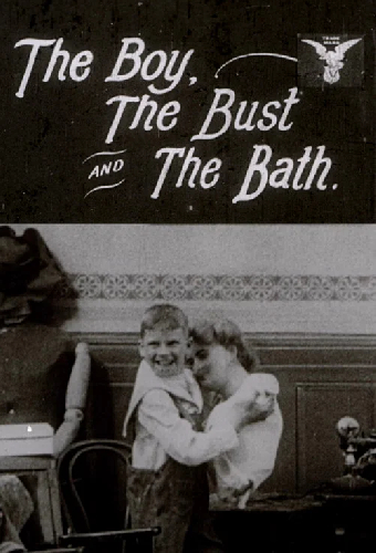 The Boy, the Bust and the Bath