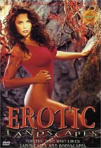 Erotic Landscapes
