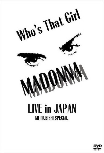 Madonna: Who's That Girl - Live in Japan