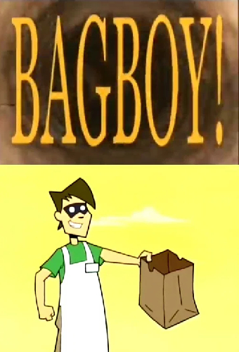Bagboy!