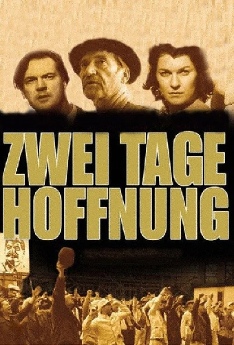 Zwei Tage Hoffnung