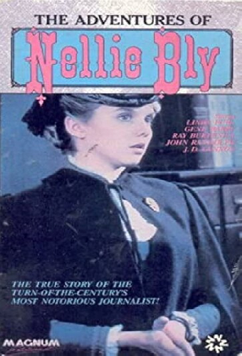 The Adventures of Nellie Bly