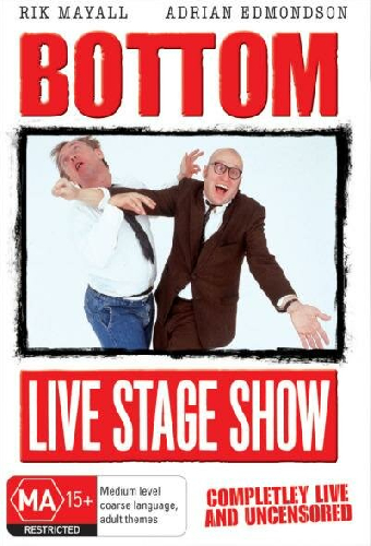 Bottom Live: The Stage Show