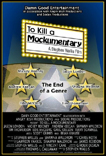 To Kill a Mockumentary
