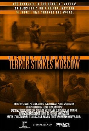 History Undercover: Terror Strikes Moscow
