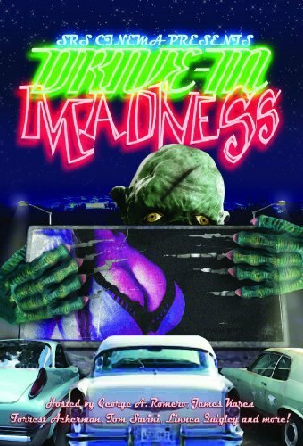 Drive-In Madness!