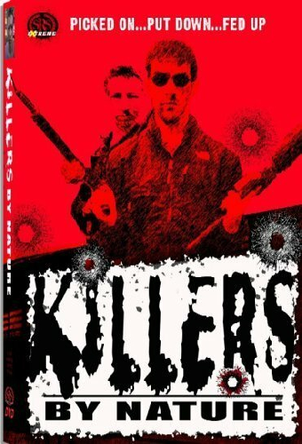 Killers by Nature