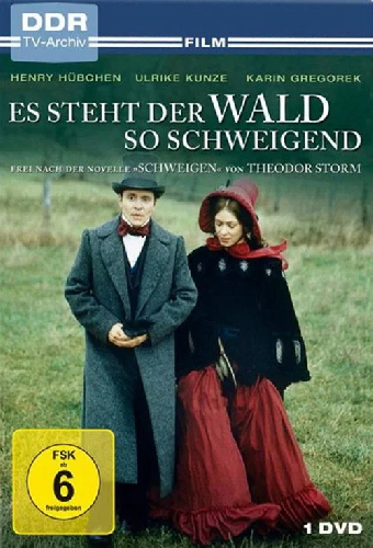 Es steht der Wald so schweigend
