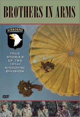 Brothers in Arms: True Stories of the 101st Airborne