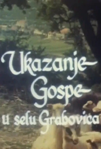 Ukazanje Gospe u selu Grabovica