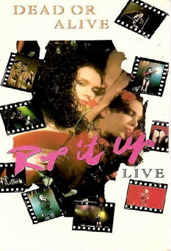 Dead or Alive: Rip It Up Live