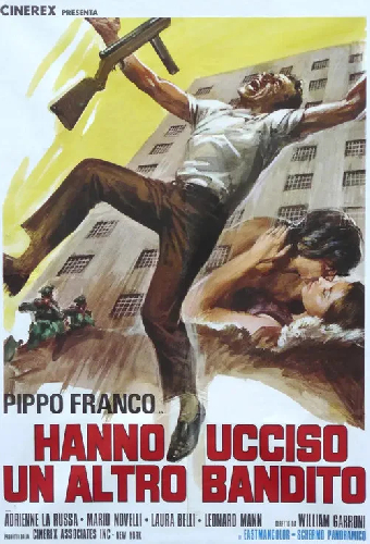 Hanno ucciso un altro bandito