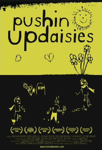 Pushin' Up Daisies