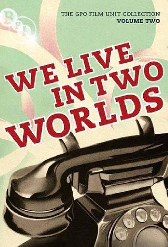 We Live in Two Worlds