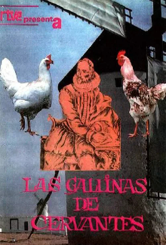 Las gallinas de Cervantes
