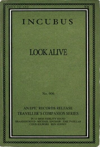 Incubus: Look Alive