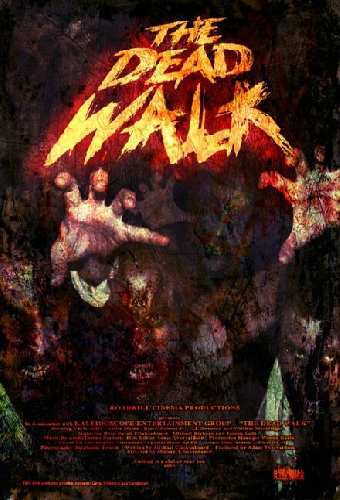 The Dead Walk