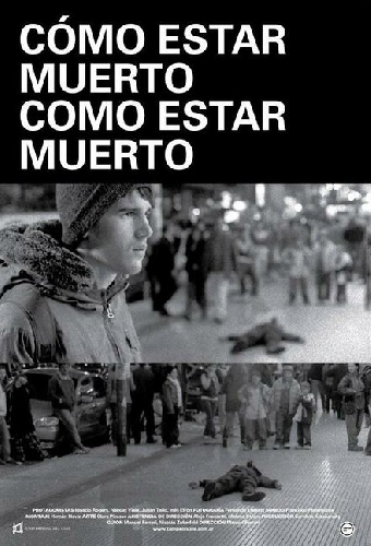 Cómo Estar Muerto/Como Estar Muerto