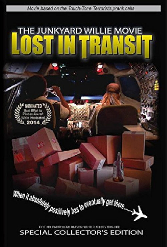The Junkyard Willie Movie: Lost in Transit