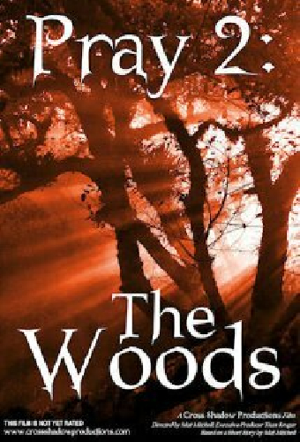 Pray 2: The Woods