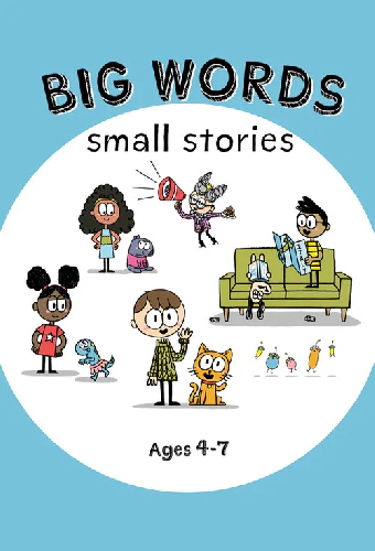 Big Words, Small Stories