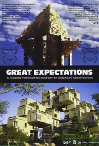Great Expectations: A Journey Through the History of Visionary Architecture