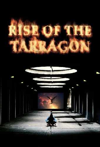 Rise of the Tarragon