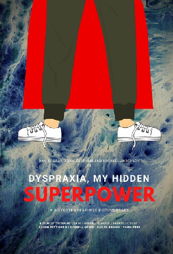 Dyspraxia, My Hidden Superpower