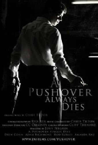 A Pushover Always Dies