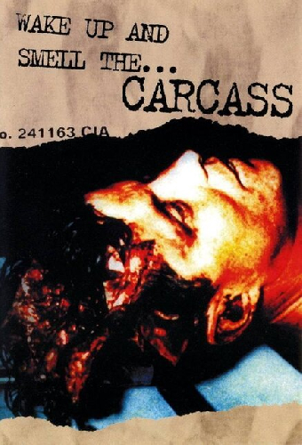 Wake Up and Smell the Carcass