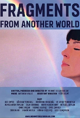 Fragments from Another World