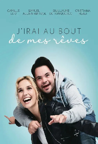 J'irai au bout de mes rêves