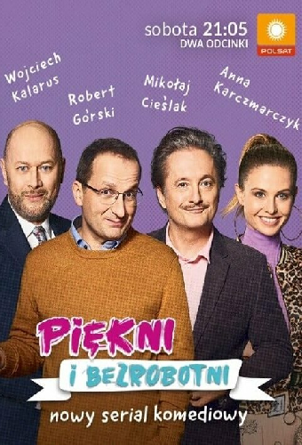 Piekni i bezrobotni