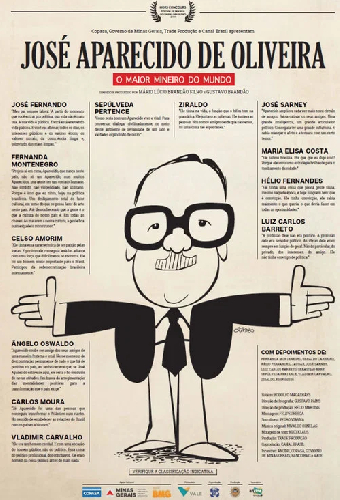 José Aparecido de Oliveira – O Maior Mineiro do Mundo