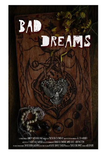 Bad Dreams