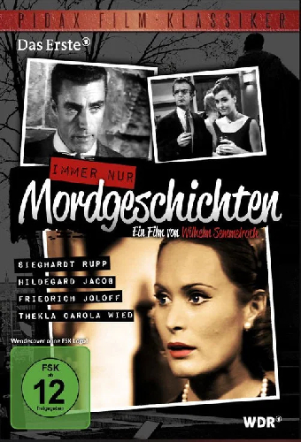 Immer nur Mordgeschichten