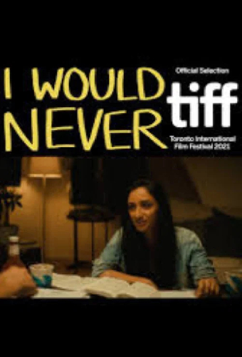 I Would Never