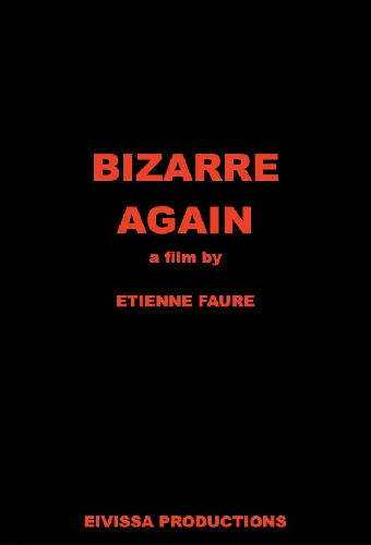Bizarre Again