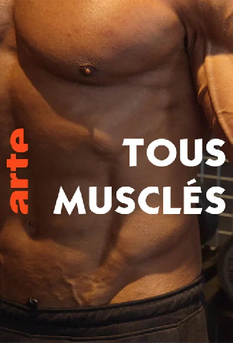 Tous musclés