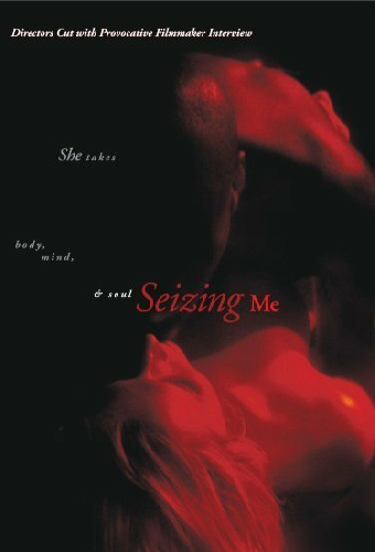 Seizing Me