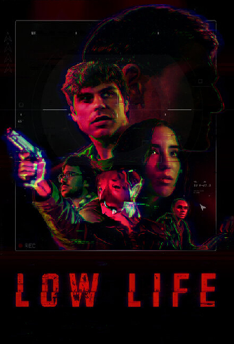 Постер «Low Life»