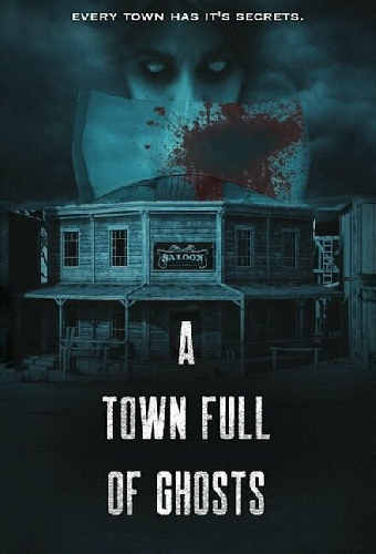 A Town Full of Ghosts