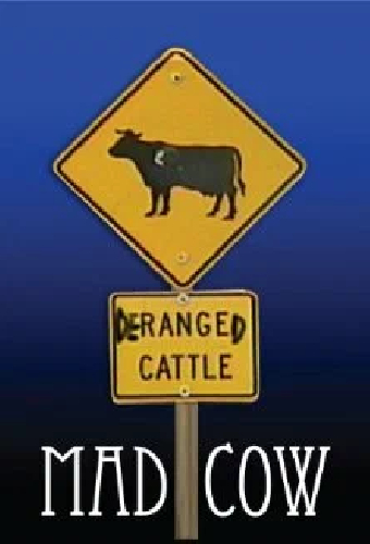 Mad Cow