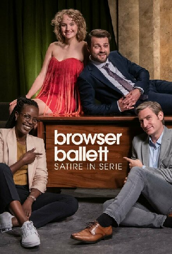 Browser Ballett - Satire in Serie