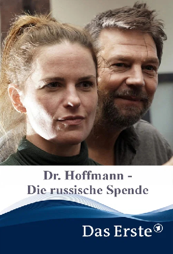 Dr. Hoffmann - Die russische Spende