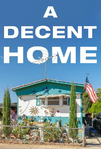A Decent Home
